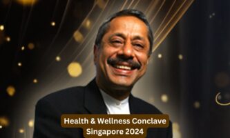 Health & Wellness Conclave 2024 Singapore